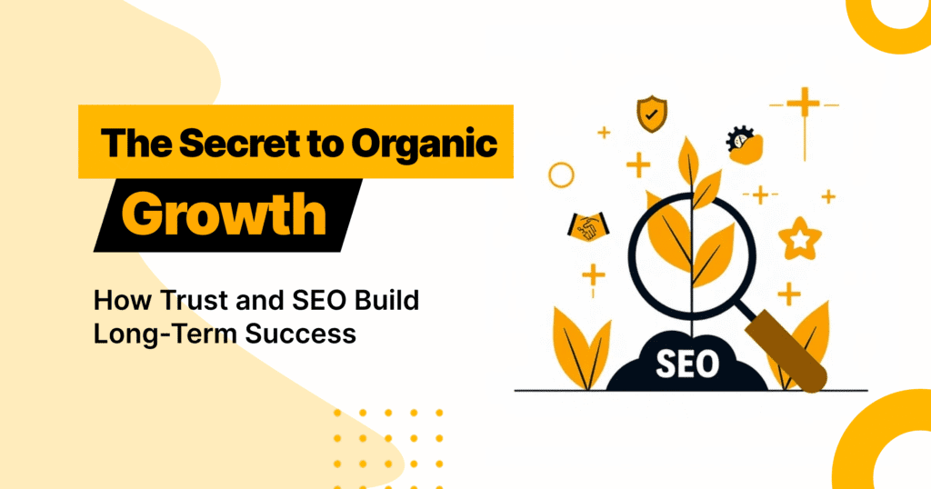 The Secret to Organic Growth